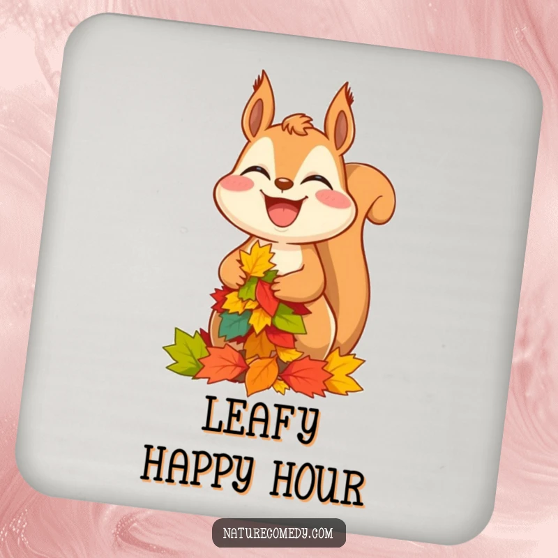 Funny squirrel drink coaster, a laughing squirrel balancing colorful autumn leaves, protecting surfaces with style.