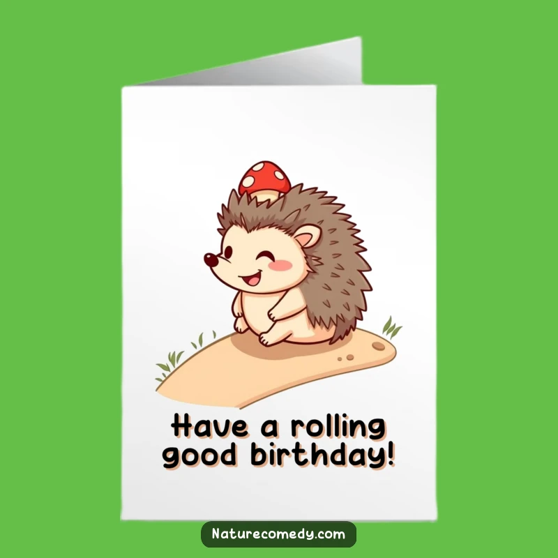 Free Printable Hedgehog Birthday Card - Funny Downloadable Gift, Rolling Fun