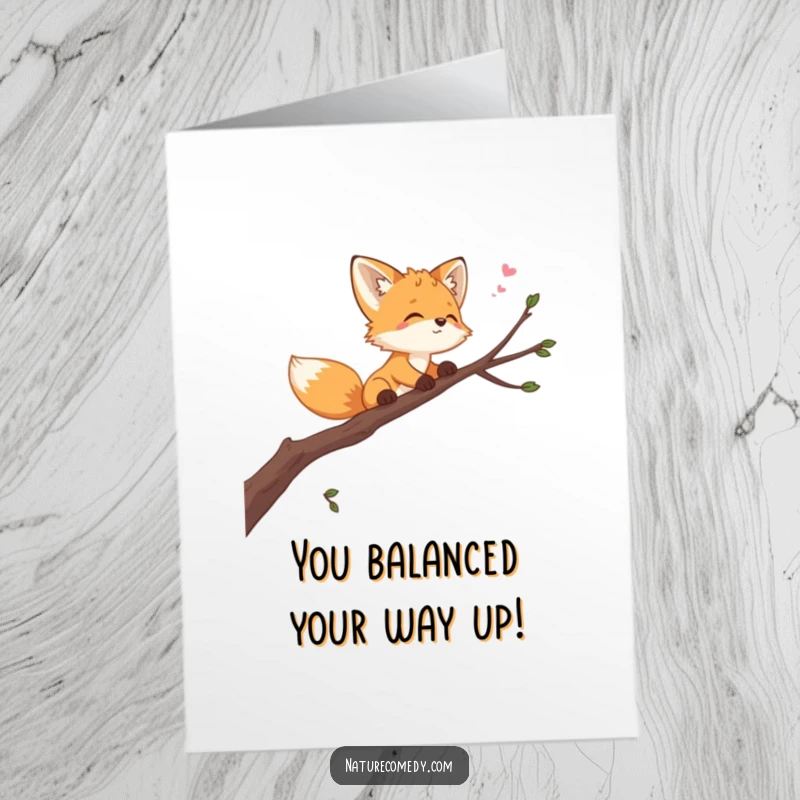 Funny Free Printable Congratulations Card: a playful fox cub balances precariously on a branch, looking hopefully at the sky.