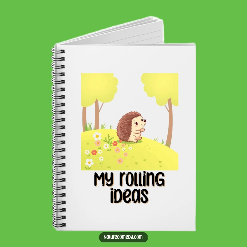 Funny Hedgehog Rolling Notebook: Journal Your Happy Thoughts!